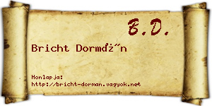 Bricht Dormán névjegykártya